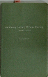 Vocabulary Building X Rapid Reading
