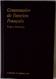 Grammaire de l'ancien francais