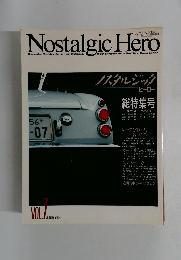 Nostalgic　Hero　Vol.7　７月号