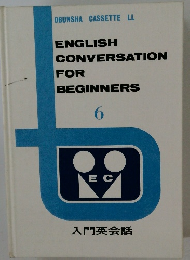 ENGLISH CONVERSATION FOR BEGINNERS 6