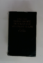 KENKYUSHA'S ENGLISH-JAPANESE DICTIONARY FOR THE GENERAL READER