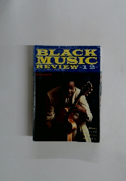 BLACK MUSIC REVIEW 12