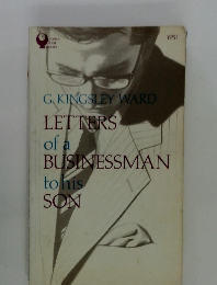 LETTERS of a BUSINESSMAN to his SON
