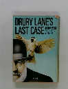 DRURY LANE'S LAST CASE　最後の悲劇