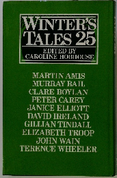 WINTER'S TALES 25 EDITED BY CAROLINE HOBHOUSE