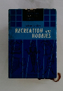 RECREATION AND HOBBIES