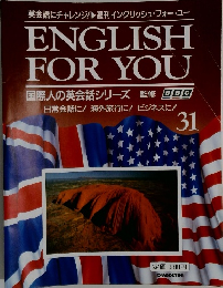 ENGLISH FOR YOU 31
