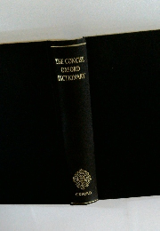 THE CONCISE OXFORD DICTIONARY