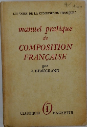 manuel pratique de COMPOSITION FRANCAISE