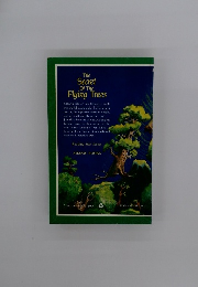 The Secret Of The Flying Trees