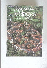 Merveilleux　Villages　de　France