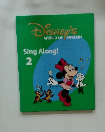 DISNEY'S WORLD OF ENGLISH Sing Along! 2