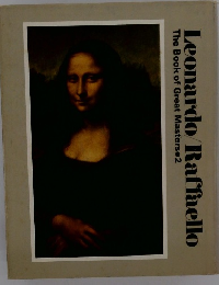 Leonardo Raffaello The Book of Great Masters 2
