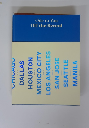 Off the Record Ode to You