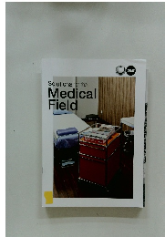 Solutions for the Medical Field