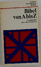 Bibel von A bis Z