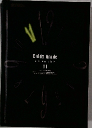 Kiddy Grade continuity file 11