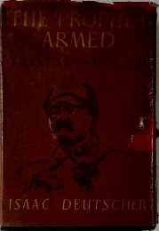 THE PROPHE ARMED ROTSKY 1879-19213
