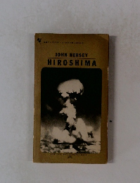 JOHN HERSEY HIROSHIMA