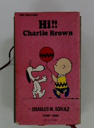 Hi!! Charlie Brown　