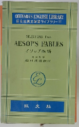 SELECTIONS from　AESOP'S FABLES イソップ物語