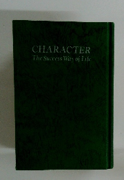 CHARACTER　The　Success　Way　of　Life