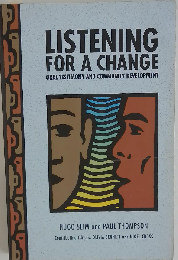 Listening for a Change: Oral Testimony and Development