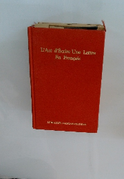 L'Art d'Ecrire Une Lettre En Francais