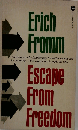 Escape from Freedom