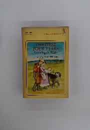 THE FIRST FOUR YEARS