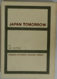 JAPAN　TOMORROW