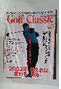 Golf classic 2003年3月号