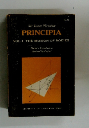 Sir　Isaac　Newton　PRINCIPIA　VOL. I THE MOTION OF BODIES