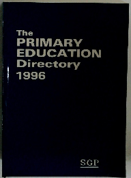 The PRIMARY EDUCATION Directory 1996