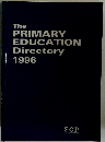 The PRIMARY EDUCATION Directory 1996