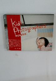 Kids　Photographers
