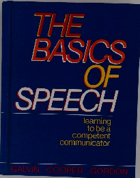 THE BASICS OF SPEECH