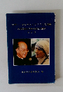 マザー・テレサとシプリアニ大司教　名古屋南山学園来訪記念講演　改訂版