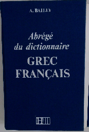 Dictionnaire abrege grec - francais