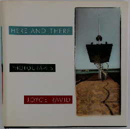 Here And There: Photographs
