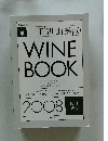 基礎から学ぶ　田辺由美のWINE　BOOK　２００８
