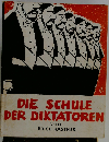 Die Schule der Diktatoren