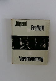 Jugend　in Freiheit und  Verantwotung