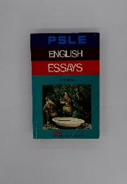 PSLE ENGLISH ESSAYS