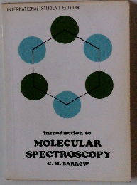 introduction to MOLECULAR SPECTROSCOPY