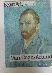 Beaux Arts hors serie　Van Gogh/Artaud