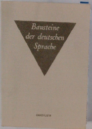 Bausteine der deutschen Sprache