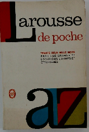 Larousse de poche : Dictionnaire d’orthographe et de prononciation