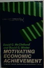 Motivating Economic Achievement