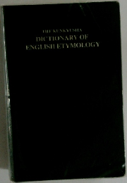 DICTIONARY OF ENGLISH ETYMOLOGY